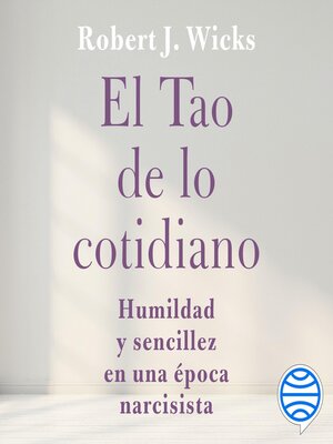 cover image of El Tao de lo cotidiano